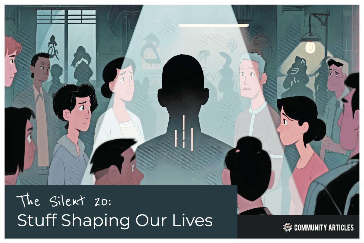 Gayther Article - The Silent 20: The Unsaid Stuff Secretly Shaping Our Lives (Large)